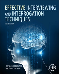 Effective Interviewing and Interrogation Techniques (Hardback) 9780081026106