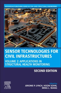 Sensor Technologies for Civil Infrastructures; Volume 2: Applications in Structural Health Monitoring (Paperback / softback) 9780081027066