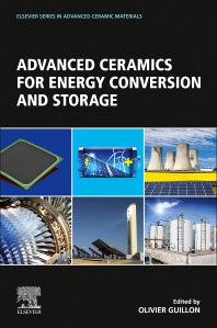 Advanced Ceramics for Energy Conversion and Storage (Paperback / softback) 9780081027264