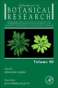 Metabolism, Structure and Function of Plant Tetrapyrroles: Introduction, Microbial and Eukaryotic Chlorophyll Synthesis and Catabolism (Hardback) 9780081027523