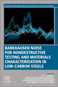 Barkhausen Noise for Non-destructive Testing and Materials Characterization in Low Carbon Steels (Paperback / softback) 9780081028001