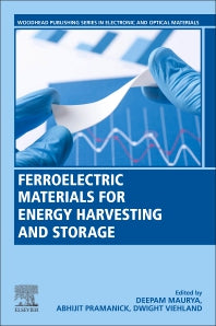 Ferroelectric Materials for Energy Harvesting and Storage (Paperback / softback) 9780081028025