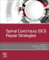 Spinal Cord Injury (SCI) Repair Strategies (Paperback / softback) 9780081028070