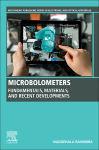 Microbolometers; Fundamentals, Materials, and Recent Developments (Paperback / softback) 9780081028124