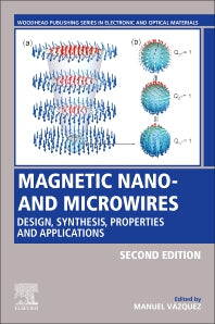 Magnetic Nano- and Microwires; Design, Synthesis, Properties and Applications (Paperback / softback) 9780081028322