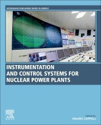 Instrumentation and Control Systems for Nuclear Power Plants (Paperback / softback) 9780081028360