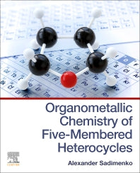Organometallic Chemistry of Five-Membered Heterocycles (Paperback / softback) 9780081028605