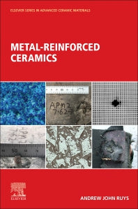 Metal-Reinforced Ceramics (Paperback / softback) 9780081028698