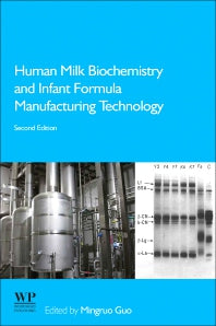 Human Milk Biochemistry and Infant Formula Manufacturing Technology (Paperback / softback) 9780081028988