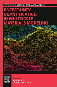 Uncertainty Quantification in Multiscale Materials Modeling (Paperback / softback) 9780081029411