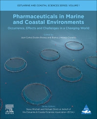 Pharmaceuticals in Marine and Coastal Environments; Occurrence, Effects, and Challenges in a Changing World (Paperback / softback) 9780081029718
