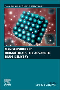 Nanoengineered Biomaterials for Advanced Drug Delivery (Paperback / softback) 9780081029855