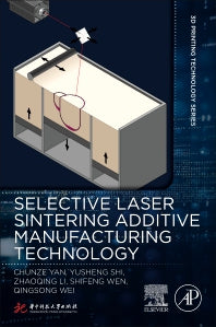 Selective Laser Sintering Additive Manufacturing Technology (Paperback / softback) 9780081029930