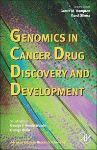 Advances in Cancer Research; Genomics in Cancer Drug Discovery and Development (Hardback) 9780120066964