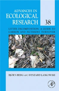 Litter Decomposition: a Guide to Carbon and Nutrient Turnover (Hardback) 9780120139385