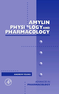 Amylin; Physiology and Pharmacology (Hardback) 9780120329540