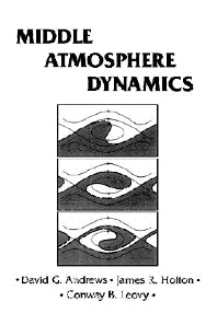 Middle Atmosphere Dynamics (Paperback / softback) 9780120585762