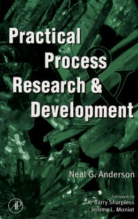 Practical Process Research and Development (Hardback) 9780120594757