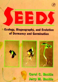 Seeds; Ecology, Biogeography, and, Evolution of Dormancy and Germination (Paperback / softback) 9780120802630