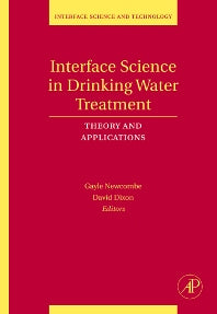 Interface Science in Drinking Water Treatment; Theory and Applications (Hardback) 9780120883806