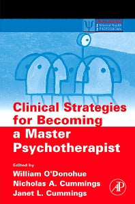 Clinical Strategies for Becoming a Master Psychotherapist (Paperback / softback) 9780120884162