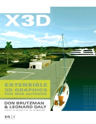 X3D; Extensible 3D Graphics for Web Authors (Paperback / softback) 9780120885008