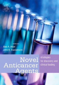 Novel Anticancer Agents; Strategies for Discovery and Clinical Testing (Hardback) 9780120885619