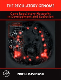 The Regulatory Genome; Gene Regulatory Networks In Development And Evolution (Hardback) 9780120885633