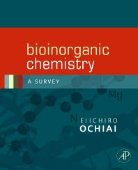 Bioinorganic Chemistry; A Survey (Paperback / softback) 9780120887569