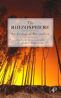 The Rhizosphere; An Ecological Perspective (Hardback) 9780120887750