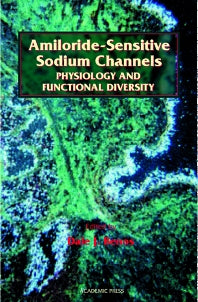 Amiloride-Sensitive Sodium Channels: Physiology and Functional Diversity (Paperback / softback) 9780120890309