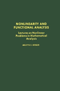 Nonlinearity and Functional Analysis; Lectures on Nonlinear Problems in Mathematical Analysis (Hardback) 9780120903504