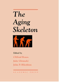 The Aging Skeleton (Hardback) 9780120986552