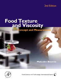 Food Texture and Viscosity; Concept and Measurement (Hardback) 9780121190620