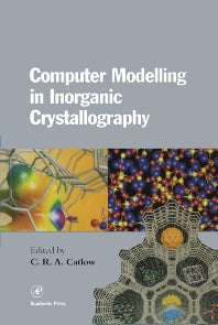 Computer Modeling in Inorganic Crystallography (Hardback) 9780121641351