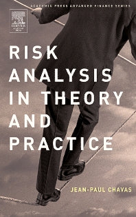 Risk Analysis in Theory and Practice (Hardback) 9780121706210