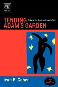 Tending Adam's Garden; Evolving the Cognitive Immune Self (Paperback / softback) 9780121783563