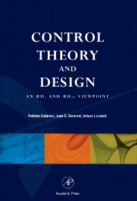 Control Theory and Design; An RH2 and RH Viewpoint (Hardback) 9780121791902