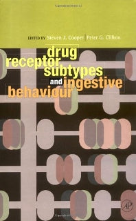 Drug Receptor Subtypes and Ingestive Behaviour (Hardback) 9780121876203