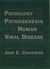 Pathology and Pathogenesis of Human Viral Disease (Hardback) 9780121951603
