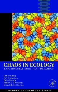 Chaos in Ecology; Experimental Nonlinear Dynamics (Hardback) 9780121988760