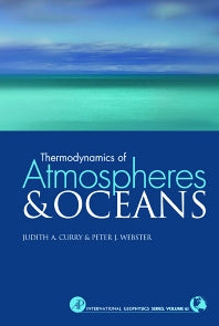 Thermodynamics of Atmospheres and Oceans (Hardback) 9780121995706