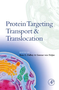 Protein Targeting, Transport, and Translocation (Hardback) 9780122007316