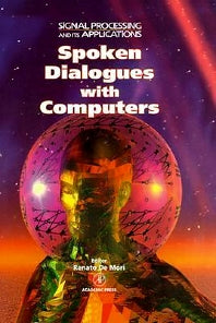 Spoken Dialogue With Computers (Hardback) 9780122090554