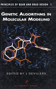 Genetic Algorithms in Molecular Modeling (Hardback) 9780122138102