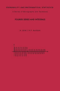 Fourier Series and Integrals (Paperback / softback) 9780122264511