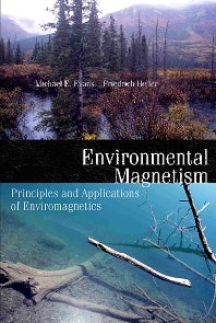 Environmental Magnetism; Principles and Applications of Enviromagnetics (Hardback) 9780122438516