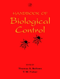 Handbook of Biological Control; Principles and Applications of Biological Control (Hardback) 9780122573057