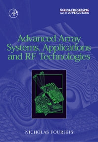 Advanced Array Systems, Applications and RF Technologies (Hardback) 9780122629426