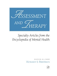 Assessment and Therapy; Specialty Articles from the Encyclopedia of Mental Health (Paperback / softback) 9780122678066